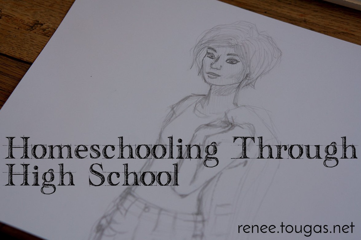 Homeschooling Through High School
